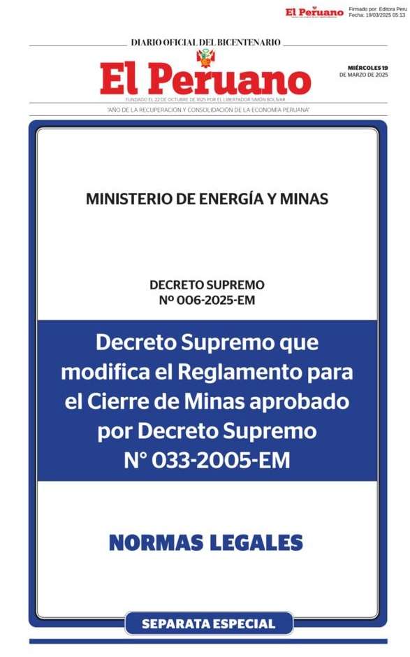 Decreto Supremo N°006-2025-EM: Nueva regulación para el cierre de minas en el Perú